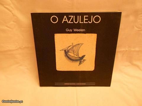 Livro O Azulejo de Guy Weelen da Imprensa Nacional