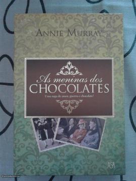 Annie Murray As meninas dos chocolates