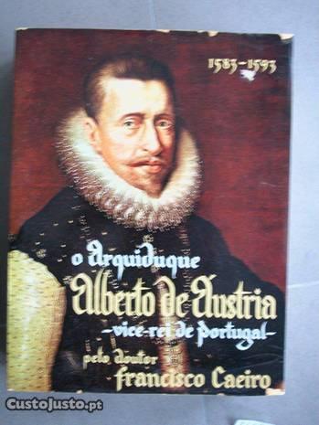O Arquiduque Alberto de Áustria 1583-1593