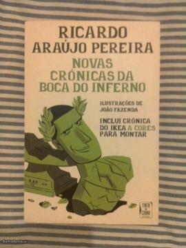 Ricardo Araujo Pereira - Novas Crónicas da boca do