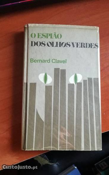 O Espião dos Olhos Verdes Bernard Clavel
