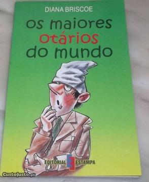 Os maiores otários do mundo - Diana Briscoe