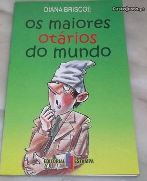 Os maiores otários do mundo - Diana Briscoe