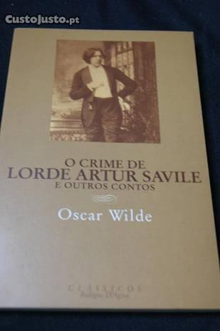 O crime de Lorde Artur Savile e outros contos