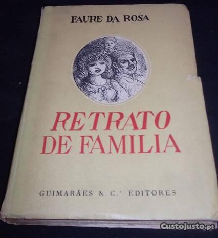 Livro Retrato de Família Faure da Rosa 1ª edição
