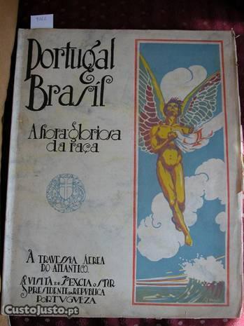 Portugal e Brasil. A Hora Gloriosa da Raça