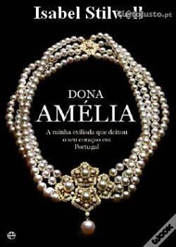 Dona Amélia A Rainha