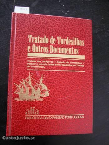 Tratado de Tordesilhas e outros Documentos