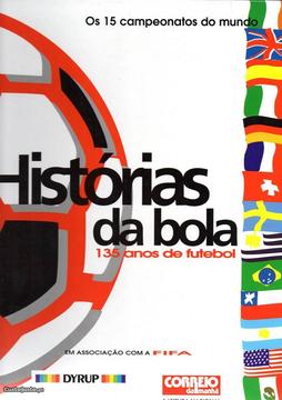 Histórias da Bola - 135 Anos de Futebol (Portes in