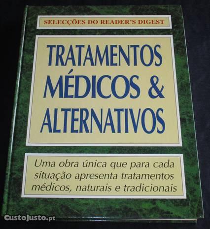 Livro Tratamentos Médicos e Alternativos Selecções