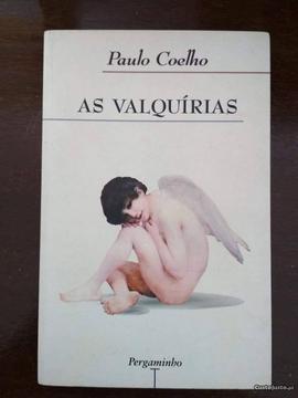 As Valquírias, Paulo Coelho