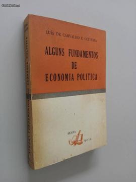 Alguns fundamentos de Economia Política / Luís de