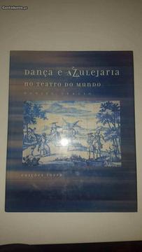 Livro Dança e Azulejaria no Teatro do Mundo