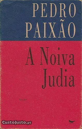 A Noiva Judia de Pedro Paixão