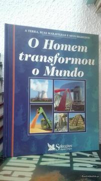 O Homem transformou o Mundo