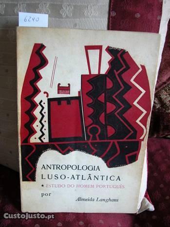 Antropologia Luso-Atlântica por Almeida Langhans