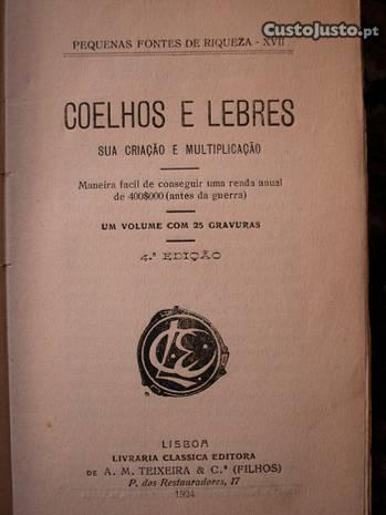 Coelhos e Lebres. Sua criação e Multiplicação. 192