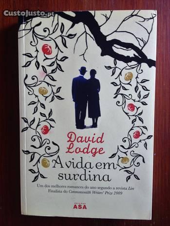 David Lodge - A vida em surdina