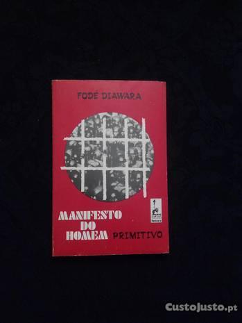 Fodé Diawara - Manifesto do homem primitivo