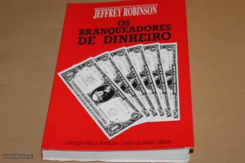 Os Branqueadores de Dinheiro de Jeffrey Robinson