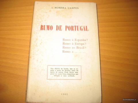 Rumo de Portugal - J. Moreira Campos