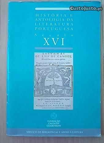 História e Antologia da Lit. Portuguesa Século XVI