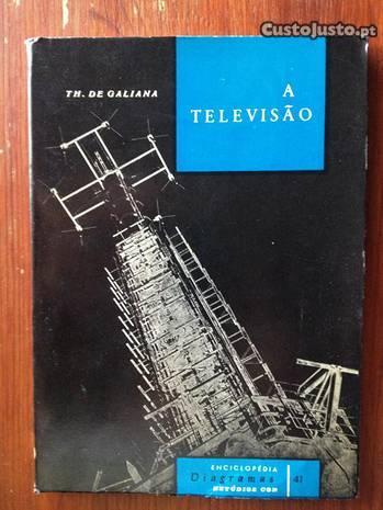 Th. de Galiana - A Televisão