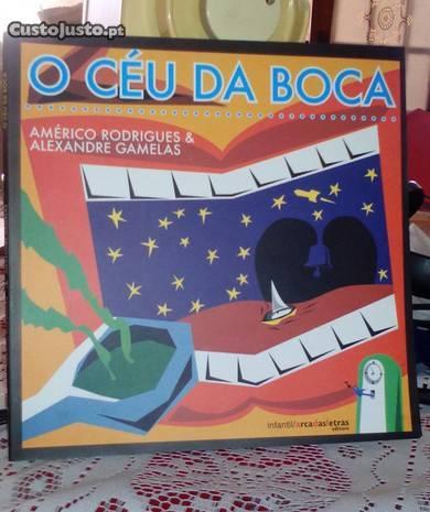 O Céu da Boca 1ª Ed Livro Infantil Juvenil Américo
