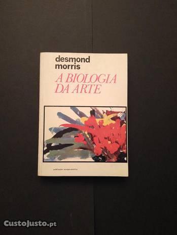 Desmond Morris - A Biologia da Arte
