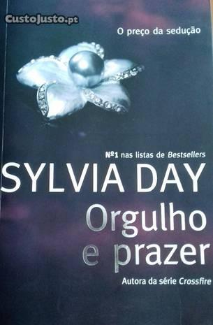 Orgulho e Prazer - Sylvia Day
