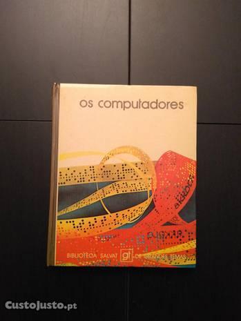 Os computadores - Biblioteca Salvat