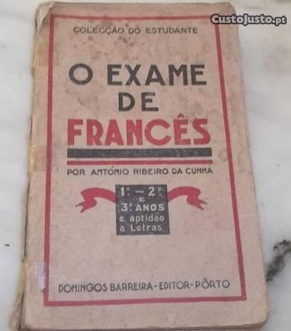 O exame de Francês 1943-António Ribeiro da Cunha