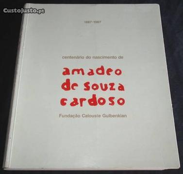Centenário do Nascimento Amadeo de Souza Cardoso