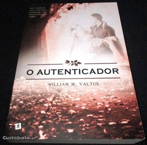 Livro O Autenticador William M. Valtos