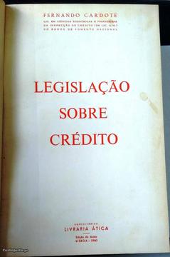 Legislação sobre crédito - Fernando Cardote