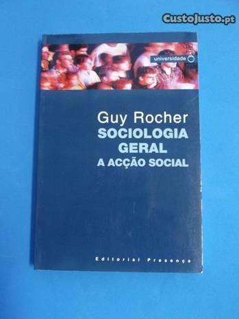 Sociologia Geral A Acção Social - Guy Rocher