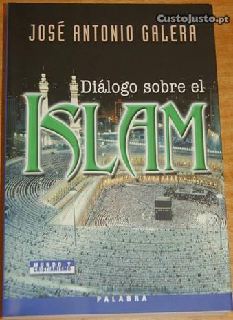 Diálogo sobre el Islam, José Antonio Galera