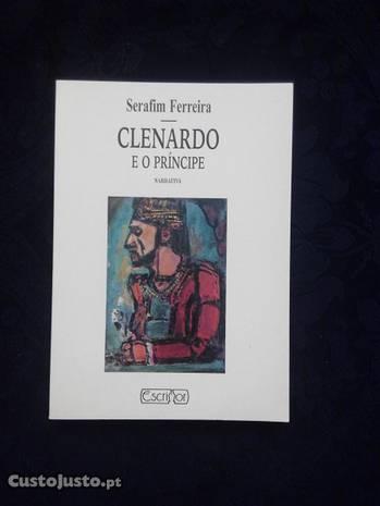 Serafim Ferreira - Clenardo e o Príncipe