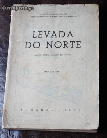Livro antigo raro: Levada do Norte - Eduardo Nunes