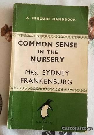 Common Sense in the Nursery Sydney Frankenburg