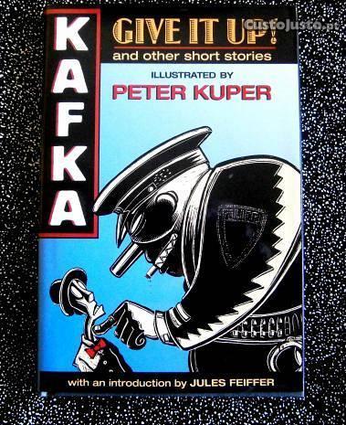 Kafka Give it up and other short stories P Kuper