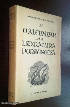 O Além-Mar na literatura portuguesa / João de Cast
