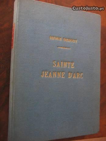 Sainte Jeanne D`Arc - Henri Debout