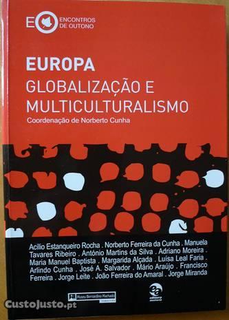 Europa, Globalização e Multiculturalismo, N. Cunha