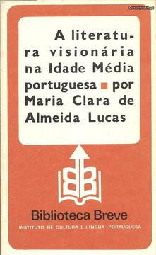 A literatura visionária na Idade Média portuguesa