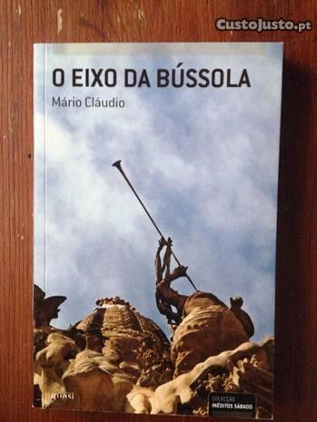 Mário Cláudio - O eixo da bússola