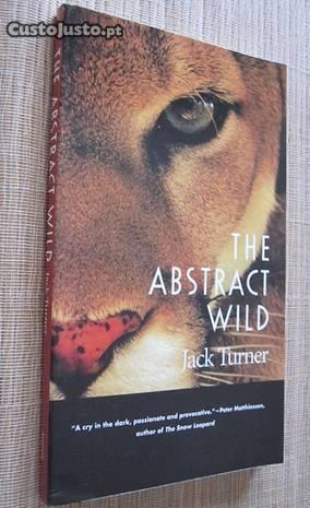 The Abstract Wild // Jack Turner (NOVO)