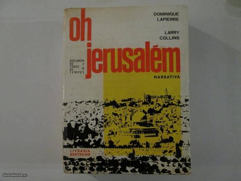 Oh! Jerusalém- Dominique Lapierre & Larry Collins