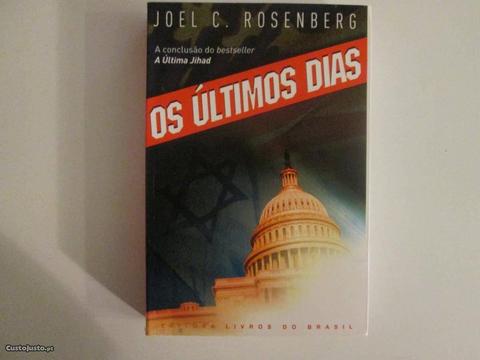 Os Últimos Dias- Joel C. Rosenberg