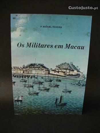 Os militares em Macau